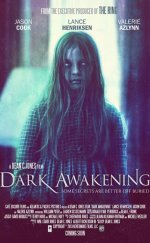 Kayıp Ruhlar – Dark Awakening 2015 Türkçe Dublaj izle