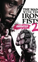 The Man with the Iron Fists 2 – 2015 Türkçe Altyazılı izle