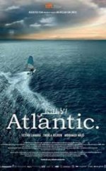 Atlantik – Atlantic 2014 Türkçe Dublaj izle