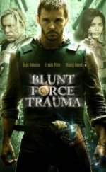 Blunt Force Trauma 2015 Türkçe Altyazılı izle