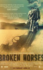 Kırık Atlar – Broken Horses 2015 Türkçe Altyazılı İzle