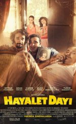 Hayalet Dayı 2015 izle