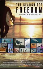 Özgürlük Arayışı – The Search for Freedom 2015 Türkçe Altyazılı izle