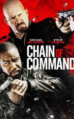 Chain of Command 2015 Türkçe Altyazılı İzle