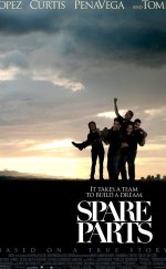 Yedek Parçalar – Spare Parts 2015 Türkçe Dublaj izle