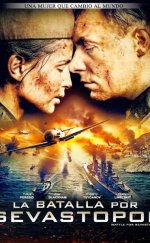 Sivastopol için Savaş – Battle for Sevastopol 2015 Film izle