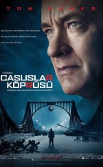 Casuslar Köprüsü – Bridge of Spies 2015 Türkçe Dublaj İzle