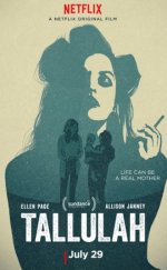 Tallulah 2016 Türkçe Dublaj izle