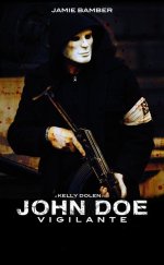 John Doe : Vigilante 2014 Türkçe Dublaj izle