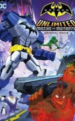 Batman Unlimited : Mech vs. Mutants 2016 Türkçe Dublaj izle