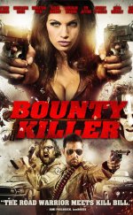 Ödül Avcısı — Bounty Killer 2013 Türkçe Dublaj izle