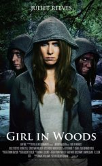 Girl in Woods 2016 Türkçe Altyazılı izle