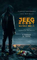 They Call Me Jeeg Robot 2015 Türkçe Altyazılı izle