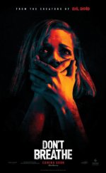 Nefesini Tut izle – Don’t Breathe 2016 Filmi izle