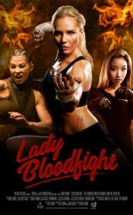 Lady Bloodfight izle | 2016 Türkçe Alyazılı izle