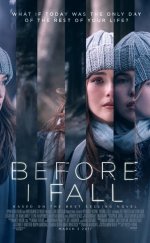 Ben Ölmeden Önce – Before I Fall 2017 Türkçe Altyazılı izle