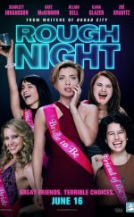 Kızlar Gecesi izle | Rough Night (2017) Türkçe Altyazılı izle