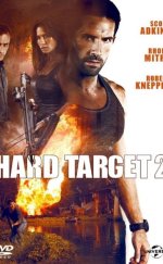 Zor Hedef 2 izle – Hard Target 2 (2016) Filmi izle