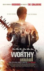 Hak Edenler izle | The Worthy (2016) Türkçe Dublaj izle