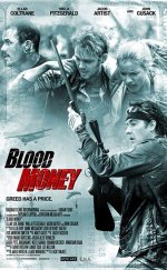 Kanlı Para izle | Blood Money 2017 Türkçe Dublaj izle