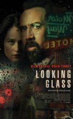 Looking Glass izle | 2018 Türkçe Altyazılı izle