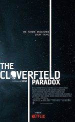Cloverfield Paradoksu izle | The Cloverfield Paradox 2018 Türkçe Dublaj izle