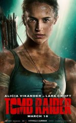 Tomb Raider izle | 2018 Türkçe Dublaj izle
