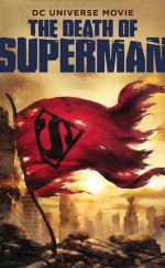 Superman’in Ölümü izle | The Death of Superman 2018 Türkçe Dublaj izle