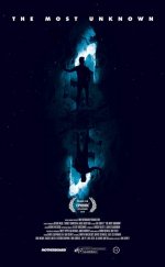 Bilinmeyenlerin Peşinde izle | The Most Unknown 2018 Türkçe Altyazılı izle