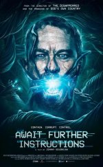 Await Further Instructions izle | 2018 Türkçe Altyazılı izle