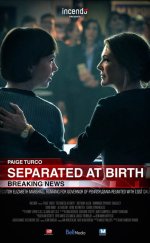 Gizemli Kız – Separated at Birth 2018 Türkçe Dublaj izle