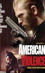 Cinayet Anatomisi – American Violence 2017 Türkçe Dublaj izle