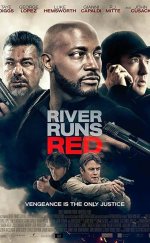 Nehir Kırmızı Akar – River Runs Red 2018 Türkçe Altyazılı izle