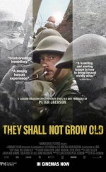 Yaşlanmayacaklar – They Shall Not Grow Old 2018 Türkçe Altyazılı izle