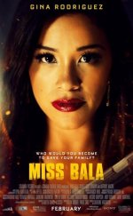 Miss Bala 2019 Türkçe Dublaj Film izle