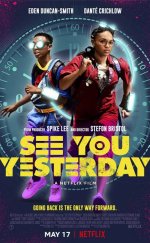 Dünü Kurtarmak – See You Yesterday 2019 Türkçe Altyazılı Film izle