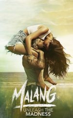 Malang – Unleash the Madness 2020 Filmi Full HD izle