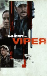 Kötü Alışkanlık – Inherit the Viper 2020 Filmi Full HD izle