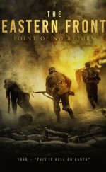 The Eastern Front – Point of No Return 2020 Filmi Full HD izle