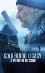 Geçmişin Günahları – Cold Blood Legacy 2019 Filmi Full HD izle
