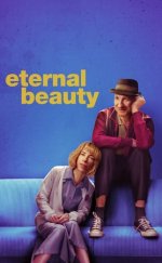 Eternal Beauty 2020 Filmi Full izle
