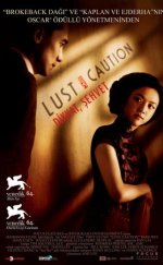 Dikkat Şehvet – Lust, Caution 2007 Filmi Full izle