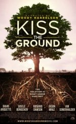 Kiss the Ground 2020 Filmi Full izle
