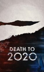 2020 Bit Artık – Death to 2020 Filmi izle
