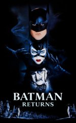 Batman 2: Batman Dönüyor – Batman Returns 1992 Filmi izle