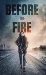 Ateşten Önce izle – Before the Fire 2020 Filmi izle