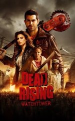 Ölüler Yükseliyor – Dead Rising 2015 Filmi izle