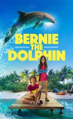 Yunus Bernie – Bernie the Dolphin 2018 Filmi izle
