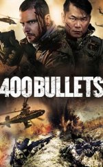 400 Bullets 2021 Filmi izle