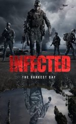 Infected: The Darkest Day 2021 Filmi izle